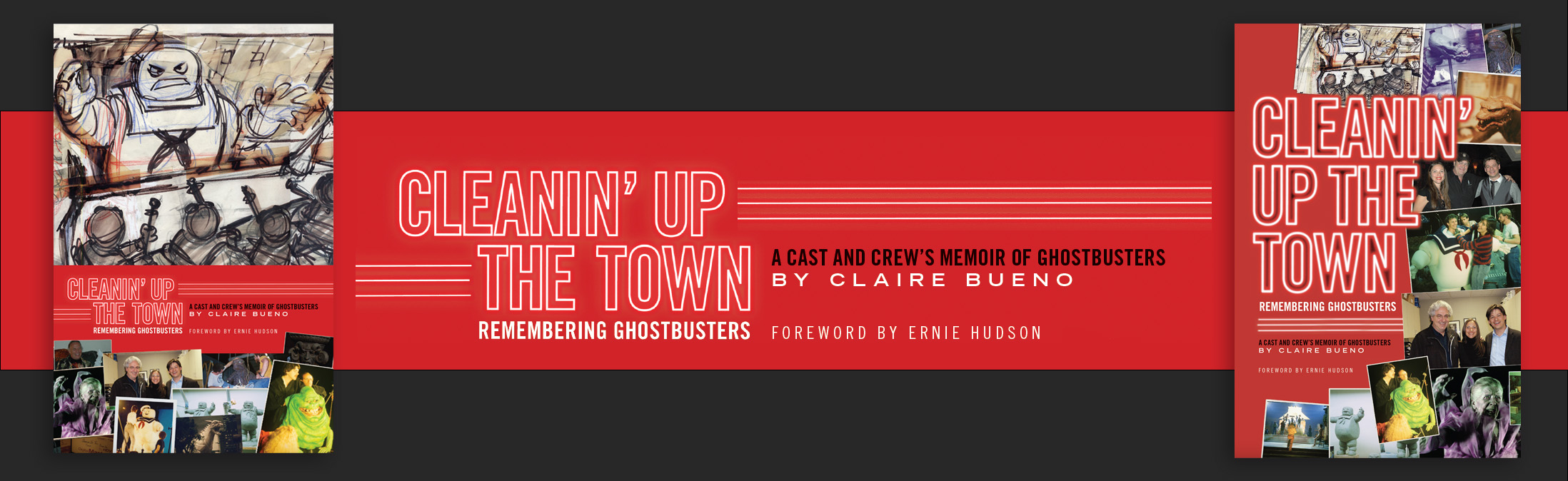 CLEANIN' UP THE TOWN: Remembering Ghostbusters book