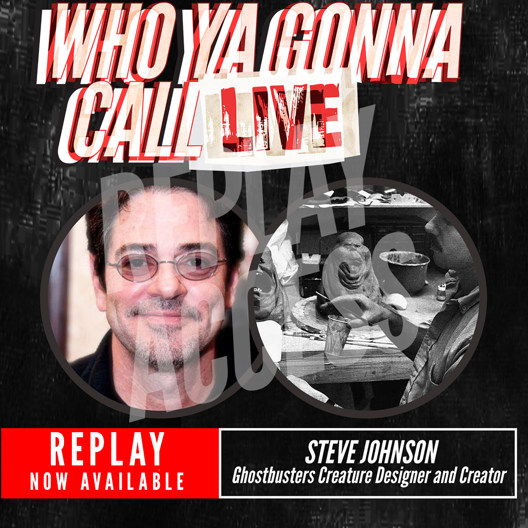Who Ya Gonna Call Live - Steve Johnson Replay