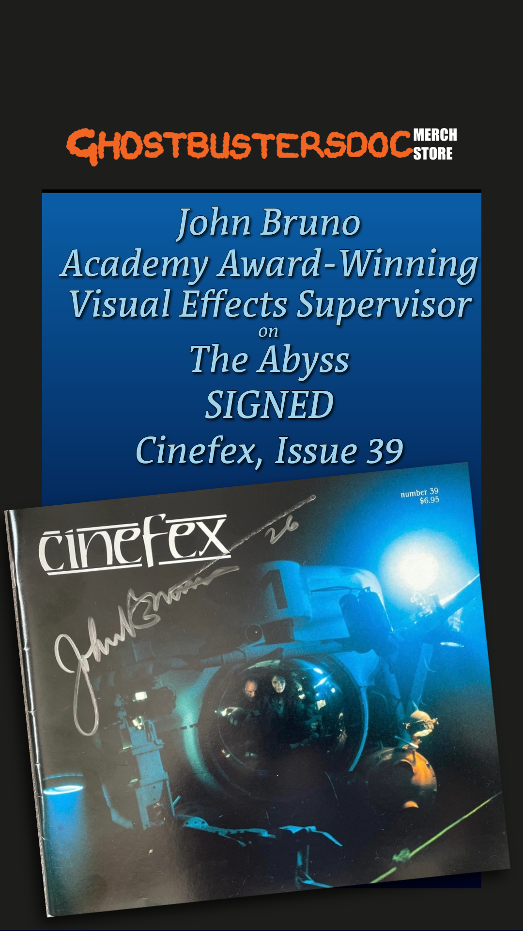 John Bruno Signed The Abyss - Cinefex issue 39