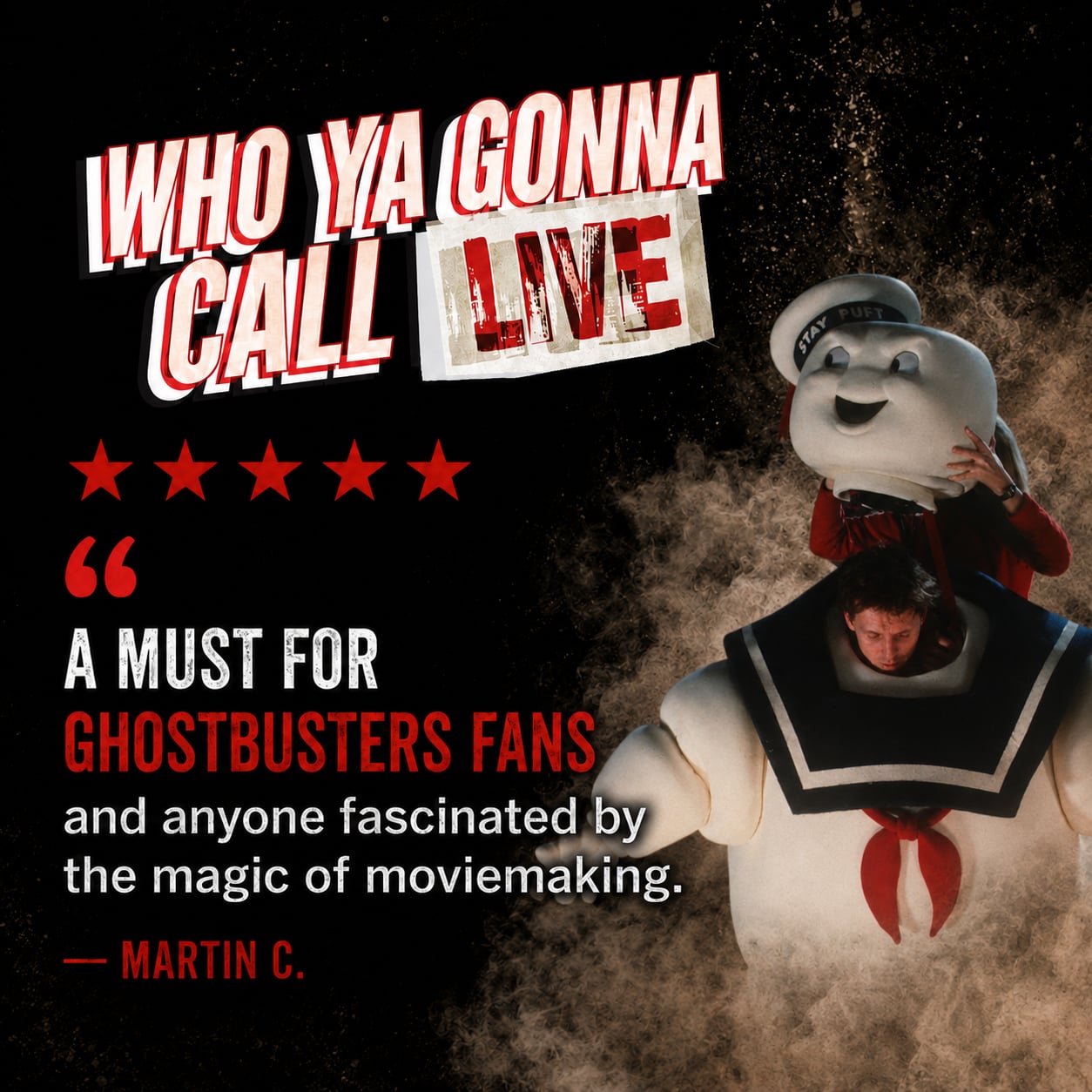 Martin C-Who Ya Gonna Call Live Testimonial
